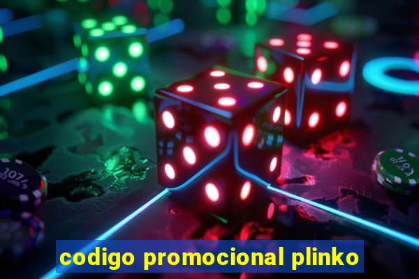 codigo promocional plinko